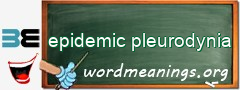 WordMeaning blackboard for epidemic pleurodynia